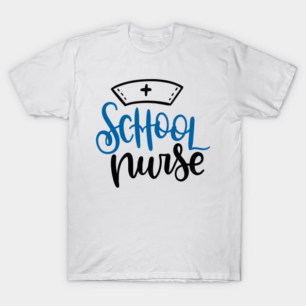 School Nurse T-Shirt by LaarniGallery